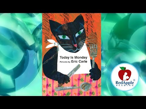 Read Aloud - Today is Monday - by Eric Carle