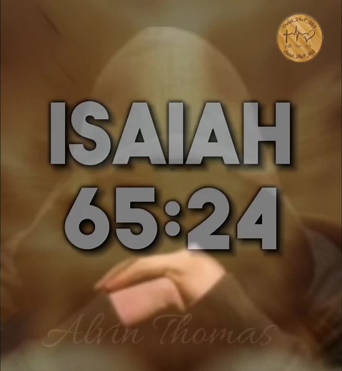 Isaiah 65:24 Meaning and Message of God's Promises