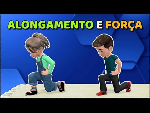 12 MINUTOS DE ALONGAMENTO PARA CRIANÇAS - EXERCÍCIO DE FORTALECIMENTO