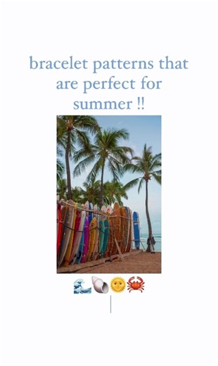 Creative Bracelet Ideas for Summer Fun