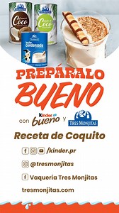 168K views · 1K reactions | ¡Kinder y Tres Monjitas te invitan a celebrar lo BUENO! ❤️ Con la receta de coquito que le añadirá dulzura a tus fiestas familiares esta temporada.  | Kinder | Facebook