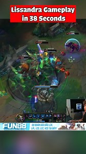 224K views · 711 reactions | Lissandra Gameplay in 38 Seconds | Bún Chả Esports | Facebook