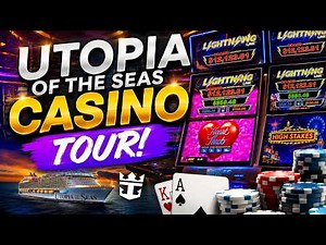 One of the Hottest Cruise Ship Casinos - Royal Caribbean Utopia of the Seas Casino