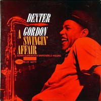 Jazz Album: A Swingin' Affair by Dexter Gordon