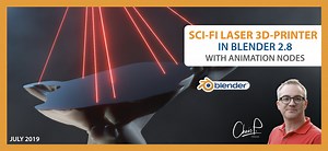 Creating a Sci-Fi Laser 3D Printer