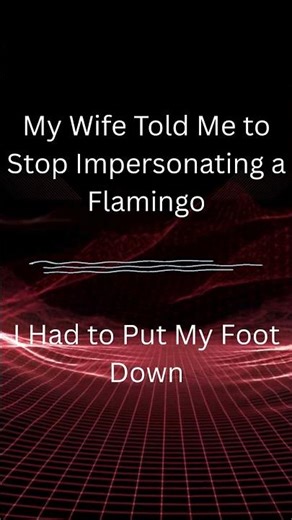 Daily Dose of Dad Jokes: Flamingo Foot