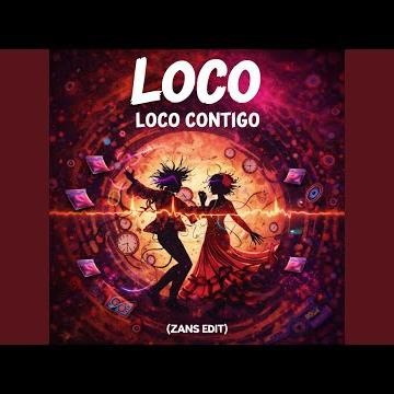 Loco Loco Contigo