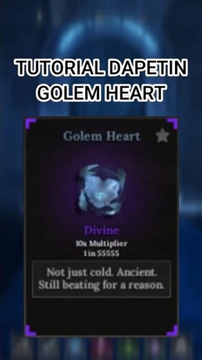 TUTORIAL DAPETIN GOLEM HEART DI ROBLOX THE FORGE!