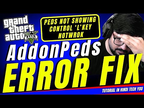 How to Install AddonPeds 2025! GTA 5 MOD Error Fix!