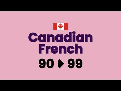 Canadian French Numbers 90-99 🇨🇦 | Learn and Practice Pronunciation