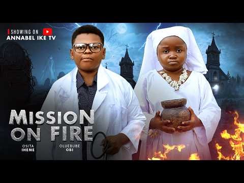 MISSION OF FIRE (Full Movie) - EBUBE OBIO, OSITA IHEME - 2026 Latest Movies