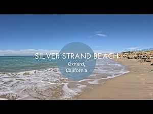 Silver Strand Beach - Oxnard California - 4K Walking Tour