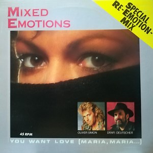 Mixed Emotions - You Want Love (Maria, Maria...)