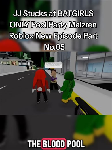 JJ Stucks at BATGIRLS ONLY Pool Party Maizren Roblox New Episode Part No.05 #jj #Roblox #googly #shorts #uktiktok🇬🇧uk