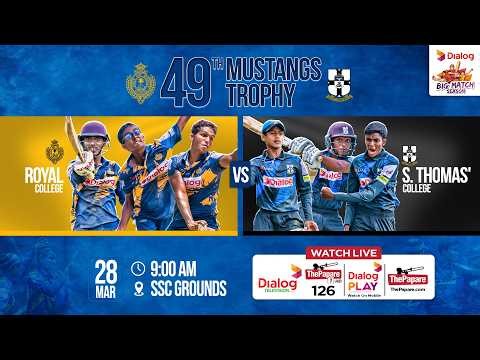 LIVE: Royal College vs S. Thomas' College - 49th Mustangs Trophy Cricket Encounter 2026