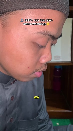 Orang Buta dan Kreativitas di WhatsApp