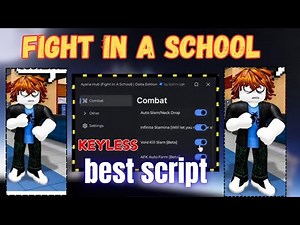 🔥 NEW 2025 Fight In A School Script | Kill Aura, Auto Farm, Hitbox X5, Speed Boost, Aimbot & More!