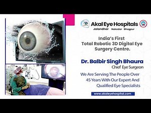 3D Robotic eye surgery | Digitally eye surgery | 3D eye surgery -akaleyehospital.com