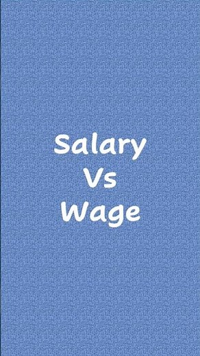 Salary vs Wages: What’s the Real Difference?