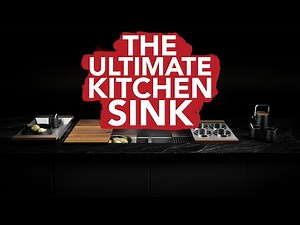 The Ultimate Kitchen Sink