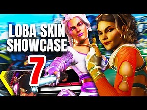 LOBA SKINS SHOWCASE 7 - Legendary Loba, Epic Skins + Banner Frames & Poses - (Apex Legends)