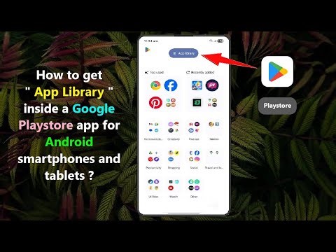 How to get " App Library " inside a Google Playstore app for Android smartphones and tablets ?
