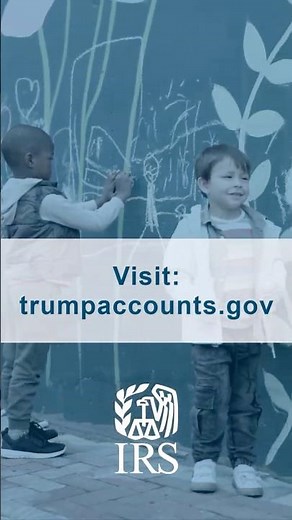 Introducing the Trump Accounts