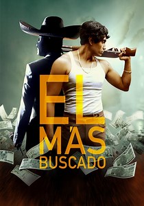 El más buscado (Mexican Gangster) online