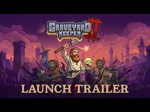 Graveyard Keeper 2 is OUT NOW on PC, PlayStation, Xbox & Nintendo Switch!