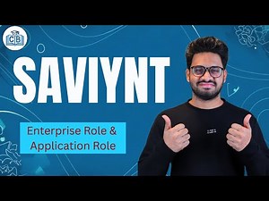Enterprise & Application Roles in Saviynt | Role-Based Access | Saviynt Training | CyberBrainer