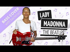 Lady Madonna (The Beatles - Bass Cover With Backtrack)