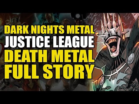 Dark Nights Metal, Justice League & Death Metal Full Story | Comics Explained