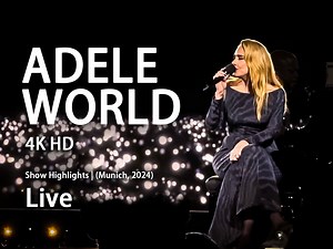【4KHD】ADELE阿黛尔 | Live | 慕尼黑 | 2024-fefefefef-Concert-哔哩哔哩视频