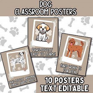 Dog Classroom Posters  l 10 Editable Dog Themed Class Posters