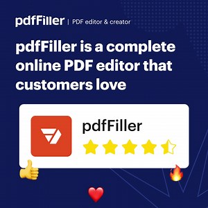 pdfFiller is a complete online PDF editor that customers love. Explore pdfFiller yourself risk free. | pdfFiller