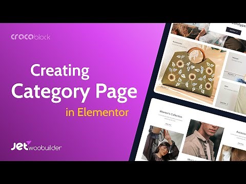Creating Elementor Category Page | JetWooBuilder plugin
