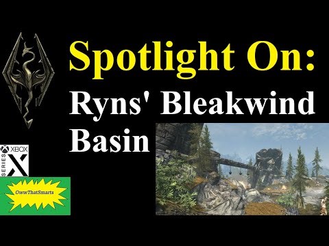 Skyrim - Spotlight On: Ryns' Bleakwind Basin