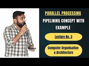 Pipelining Concept | Examples | Mathematical Calculation | Computer Organisation and Architecture