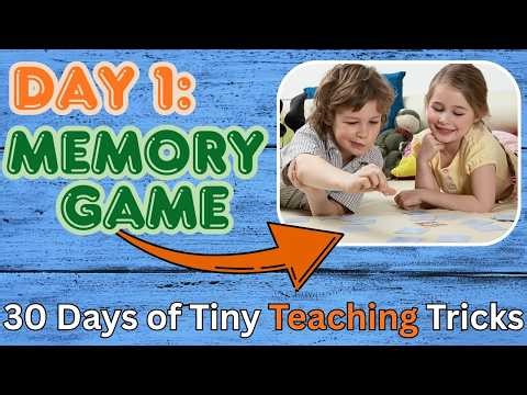 The Easiest Way to Teach a Memory Game