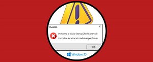 ▷ Problema al iniciar StartupCheckLibrary.dll ✔️ SOLUCION
