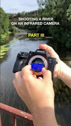 Shooting a river with an Infrared Camera - Part III