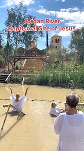 Jordan River, Qsar El Yahud, Baptismal Site of Jesus | Visit Israel From Your Home