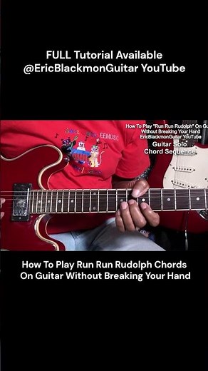 RUN RUN RUDOLPH Easy Chords Short - TUTORIAL AVAILABLE ‪@EricBlackmonGuitar‬