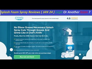 Splash Foam Spray Reviews ( JAN 24 ) Legit Or Another Scam ? ! SplashFoamSpray ! SplashFoamSpray Com