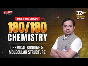 NEET 2024 🎯 Score 180/180 | Chemistry Top 20 Questions ➡️ Chemical Bonding and Molecular Structure