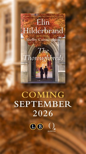 COVER REVEAL! Elin Hilderbrand fans, here's your exclusive first look at 'The Thoroughbreds'! New York Times bestselling mother-daughter pair Elin Hilderbrand and Shelby Cunningham return with The Thoroughbreds: What has more high-stakes drama, tension, and intrigue than senior year at a New England boarding school? Add it to your Want to Read shelf here! https://www.goodreads.com/book/show/244045974-the-thoroughbreds?ref=abs26_gr_cr_fb_q1 It’s the start of another school year at Tiffin, with ou