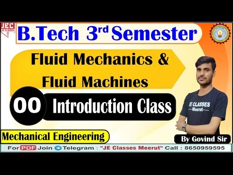 Syllabus Introduction Fluid Mechanics & Fluid Machines Mechanical Engineering || B.Tech 3rd Semester