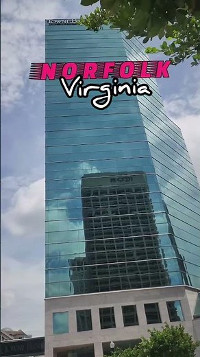 The beautiful City of Norfolk Virginia