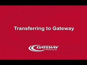 Transferring to Gateway