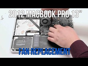 2012 Macbook Pro 13" A1278 CPU Fan Replacement